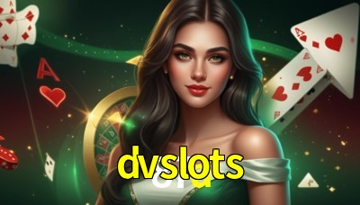 dvslots Casino: Jogue Online e Ganhe Grandes Prêmios